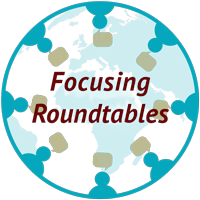 Focusing Roundtables  