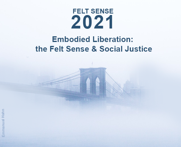 Felt Sense Conference 2021